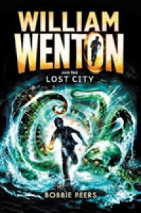 William Wenton and the Lost City (William Wenton)