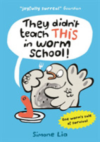They Didn't Teach This in Worm School! -- Paperback / softback