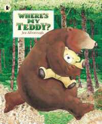 Where's My Teddy? : Classic, rhyming picture book about a boy and a bear losing their favourite toys (Eddy and the Bear)