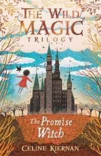The Promise Witch (The Wild Magic Trilogy, Book Three) (The Wild Magic Trilogy)