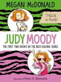 Judy Moody: Twice as Moody (Judy Moody)