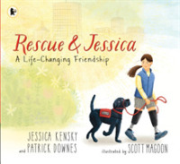 Rescue and Jessica: A Life-Changing Friendship