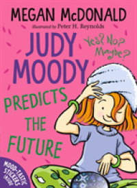 Judy Moody Predicts the Future (Judy Moody)
