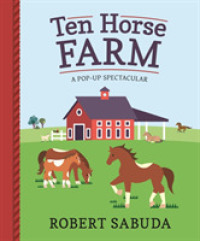 Ten Horse Farm : A Pop-up Spectacular