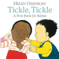 Tickle, Tickle : A First Book for Babies （Board Book）