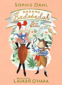Madame Badobedah and the Old Bones (Madame Badobedah)