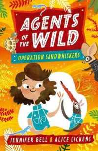 Agents of the Wild 3: Operation Sandwhiskers (Agents of the Wild)