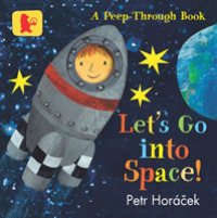 Let's Go into Space! （Board Book）