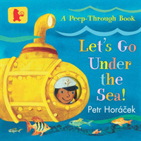 Let's Go under the Sea! (Baby Walker) （Board Book）