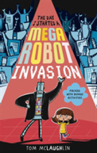 The Day I Started a Mega Robot Invasion (The Day that...)