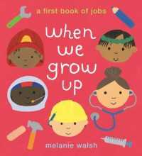 When We Grow Up: a First Book of Jobs