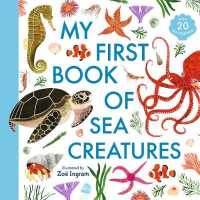 My First Book of Sea Creatures (Zoe Ingram's My First Book of...)
