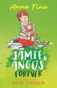 Jamie and Angus Forever (Jamie and Angus)