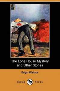 The Lone House Mystery and Other Stories (Dodo Press)