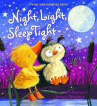 Night, Light, Sleep Tight -- Hardback