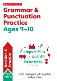 Grammar and Punctuation Practice Ages 9-10 (Scholastic English Skills)