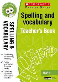 Spelling and Vocabulary Teacher's Book (Year 4) (Scholastic English Skills) （3RD）