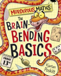 Brain-bending Basics (Murderous Maths) -- Paperback / softback
