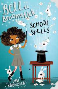 Bella Broomstick : School Spells (Bella Broomstick)
