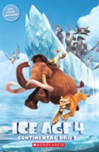 Ice Age 4: Continental Drift  ( Scholastic Popcorn ELT Readers Level 1 )