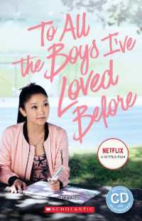 Scholastic ELT Readers Level 2 To All the Boys I've Loved Before with CD