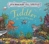 Tiddler Gift-ed （Board Book）