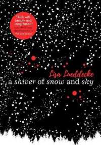 A Shiver of Snow and Sky