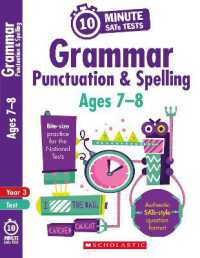 Grammar, Punctuation and Spelling - Ages 8-9 (10 Minute Sats Tests)