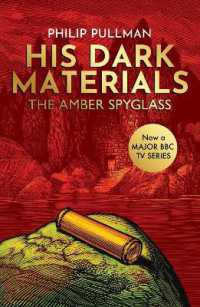 フィリップ・プルマン著『琥珀の望遠鏡　（ライラの冒険　3）』（原書）<br>The Amber Spyglass (His Dark Materials)