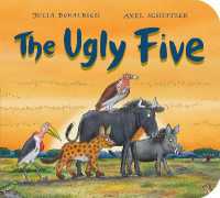 The Ugly Five (Gift Edition BB) （Board Book）