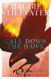 Call Down the Hawk: the Dreamer Trilogy #1 (The Dreamer Trilogy)