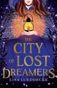 The City of Lost Dreamers