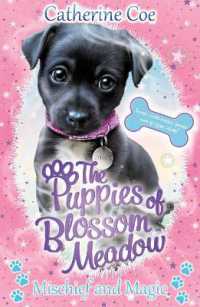 Mischief and Magic (Puppies of Blossom Meadow #2) (Puppies of Blossom Meadow)