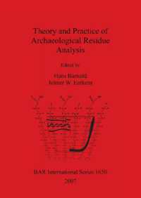 Theory and Practice of Archaeological Residue Analysis