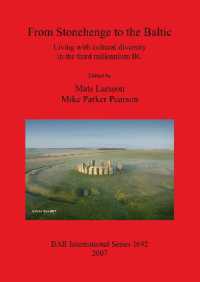 From Stonehenge to the Baltic : Living with cultural diversity in the third millennium BC