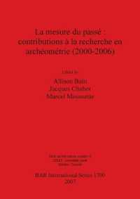 La mesure du passé : contributions à la recherche en archéométrie (2000-2006)