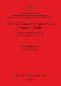 Il Trou de Touilles in Val di Susa Piemonte Italia : Indagini Archeologiche in un Acquedotto Alpino del XVI Sec.