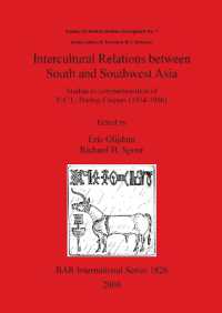 Intercultural Relations between South and Southwest Asia : Studies in commemoration of E.C.L. during Caspers (1934-1996)