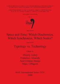 Space and Time: Which Diachronies which Synchronies which Scales / Typology vs Technology : Sessions C64 and C65.
