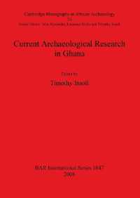 Current Archaeological Research in Ghana