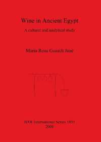 Wine in Ancient Egypt : A cultural and analytical study