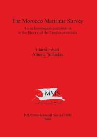 The Morocco Maritime Survey : An archaeological contribution to the history of the Tangier peninsula