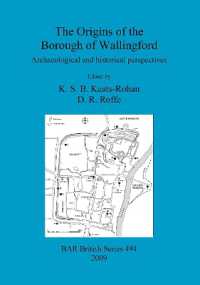 The origins of the Borough of Wallingford : Archaeological and historical perspectives