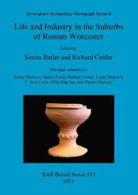 Life and Industry in the Suburbs of Roman Worcester