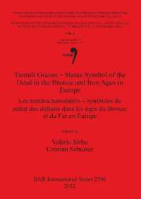 Tumuli Graves - Status Symbol of the Dead in Bronze and Iron Ages in Europe