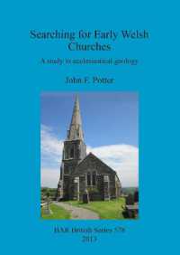 Searching for Early Welsh Churches : A study in ecclesiastical geology