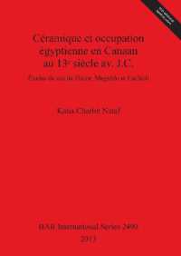 Céramique et occupation égyptienne en Canaan au 13e siècle av. J.C. : Études de cas de Hazor, Megiddo et Lachish