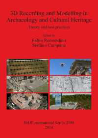 3D Recording and Modelling in Archaeology and Cultural Heritage Theory and best practices : Theory and best practices