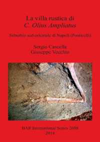 La villa rustica di C. Olius Ampliatus : Suburbio sud-orientale di Napoli (Ponticelli)