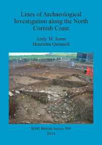Lines of Archaeological Investigation along the North Cornish Coast